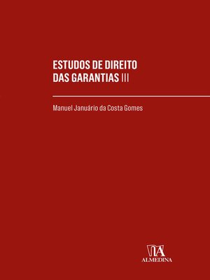 cover image of Estudos de Direito das Garantias--Volume III